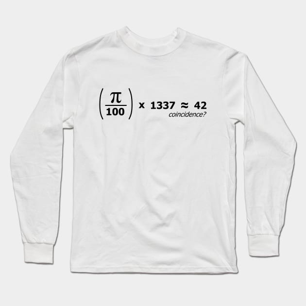 1337 Coincidence 42 Long Sleeve T-Shirt by TeeH4wkDesign